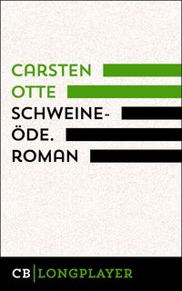 Produktbild: Schweine&ouml;de. Roman
