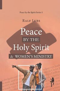 Produktbild: Peace by the Holy Spirit and Women's Ministry