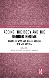Produktbild: Ageing, the Body and the Gender Regime