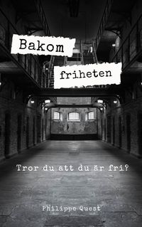 Produktbild: Bakom friheten
