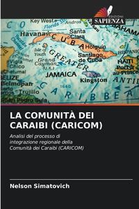 Produktbild: La Comunit&agrave; Dei Caraibi (caricom)