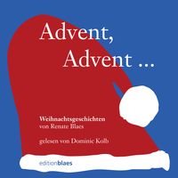 Bild vom Artikel Advent, Advent … vom Autor Renate Blaes