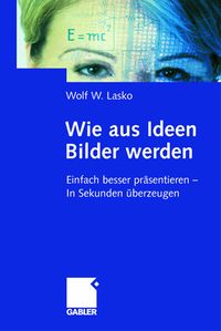 Produktbild: Wie aus Ideen Bilder werden