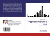 Produktbild: Modeling and Simulation of RD unit for production of MTBE