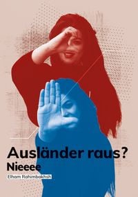 Produktbild: Ausl&auml;nder raus?