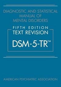 Produktbild: Diagnostic and Statistical Manual of Mental Disorders, Text Revision (DSM-5-TR)