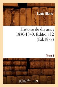 Produktbild: Histoire de dix ans