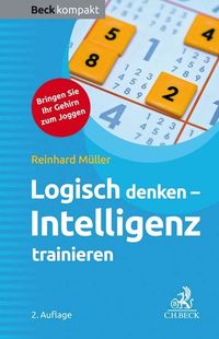 Bild vom Artikel Logisch denken - Intelligenz trainieren vom Autor Reinhard Müller