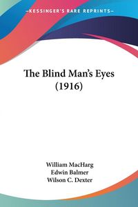 Produktbild: The Blind Man's Eyes (1916)