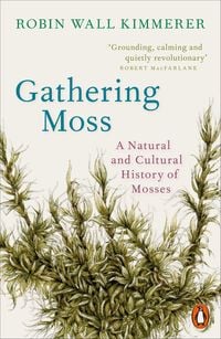 Bild vom Artikel Gathering Moss vom Autor Robin Wall Kimmerer