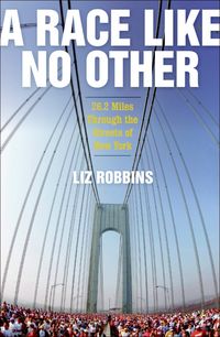 Produktbild: A Race Like No Other: 26.2 Miles Through the Streets of New York