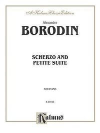 Produktbild: Borodin, A: Scherzo and Petite Suite