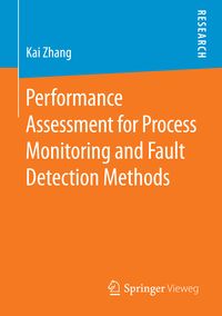 Produktbild: Performance Assessment for Process Monitoring and Fault Detection Methods