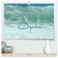 Produktbild: Photo-Art / Ozean (hochwertiger Premium Wandkalender 2026 DIN A2 quer), Kunstdruck in Hochglanz