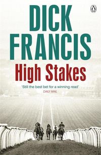 Bild vom Artikel High Stakes vom Autor Dick Francis