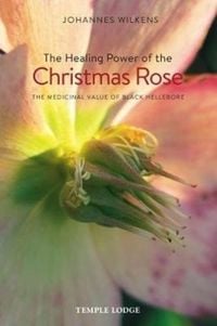 Produktbild: The Healing Power of the Christmas Rose