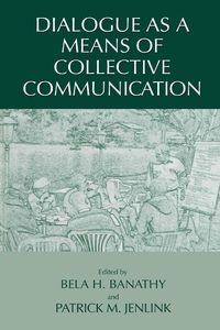 Produktbild: Dialogue as a Means of Collective Communication