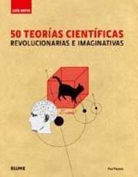 Produktbild: 50 teor&iacute;as cient&iacute;ficas revolucionarias e imaginativas