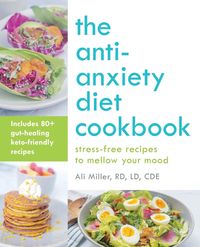 Produktbild: Anti-Anxiety Diet Cookbook