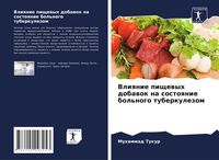 Produktbild: Vliqnie pischewyh dobawok na sostoqnie bol'nogo tuberkulezom