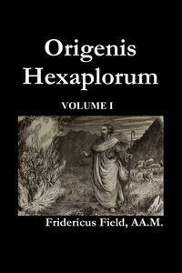 Produktbild: Origen Hexapla (Volume I)