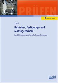 Produktbild: Betriebs-, Fertigungs- und Montagetechnik