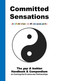 Committed Sensations - An Initiation to Homosexuality