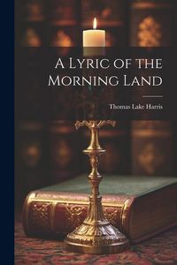 Produktbild: A Lyric of the Morning Land