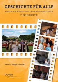 Produktbild: Geschichte f&uuml;r alle, 7. Schulstufe, Ausgabe nach dem Lehrplan der Allgemeinen Sonderschule