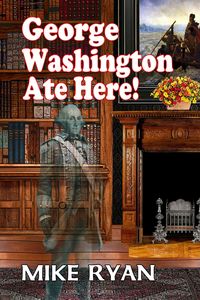 Produktbild: George Washington Ate Here!