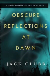 Produktbild: Obscure Reflections at Dawn