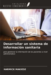 Produktbild: Desarrollar un sistema de informaci&oacute;n sanitaria