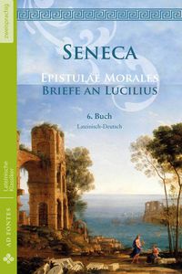 Produktbild: Briefe an Lucilius / Epistulae Morales (Lateinisch / Deutsch)