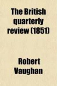 Produktbild: The British Quarterly Review (Volume 14)