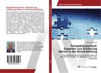 Produktbild: Perspektivwechsel: Experten aus Erfahrung lehren in der Berufsbildung