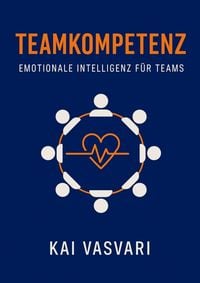 Produktbild: Teamkompetenz - Emotionale Intelligenz f&uuml;r Teams