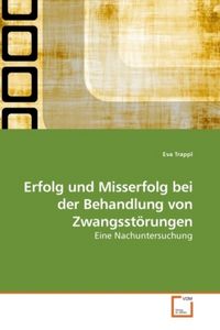 Produktbild: Trappl, E: Erfolg und Misserfolg bei der Behandlung von Zwan