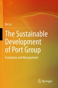 Produktbild: The Sustainable Development of Port Group