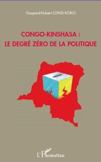 Produktbild: Congo-kinshasa : le degre zerode la pol