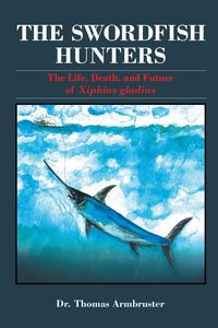 Produktbild: The Swordfish Hunters