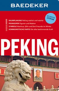 Bild vom Artikel Baedeker Reiseführer Peking vom Autor Hans-Wilm Schütte