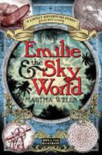 Produktbild: Wells, M: Emilie and the Sky World
