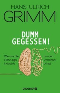 Produktbild: Dumm gegessen!