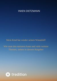 Produktbild: Mein Kind hat wieder seinen Wutanfall!