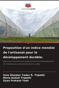 Produktbild: Proposition d'un indice mondial de l'artisanat pour le d&eacute;veloppement durable: