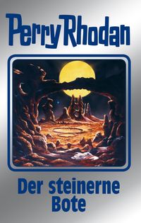 Produktbild: Perry Rhodan 129: Der steinerne Bote (Silberband)