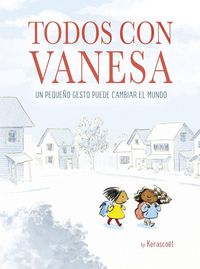 Produktbild: Kerasco&euml;t: Todos con Vanesa : un peque&ntilde;o gesto puede cambiar