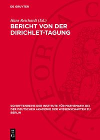 Produktbild: Bericht von der Dirichlet-Tagung