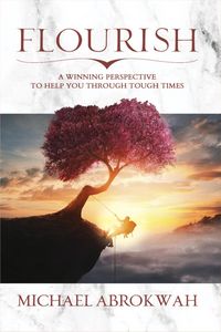 Produktbild: Flourish: A Winning Perspective To Help You Through Tough Times