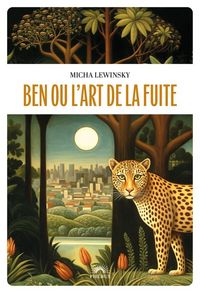 Produktbild: Ben ou l'art de la fuite